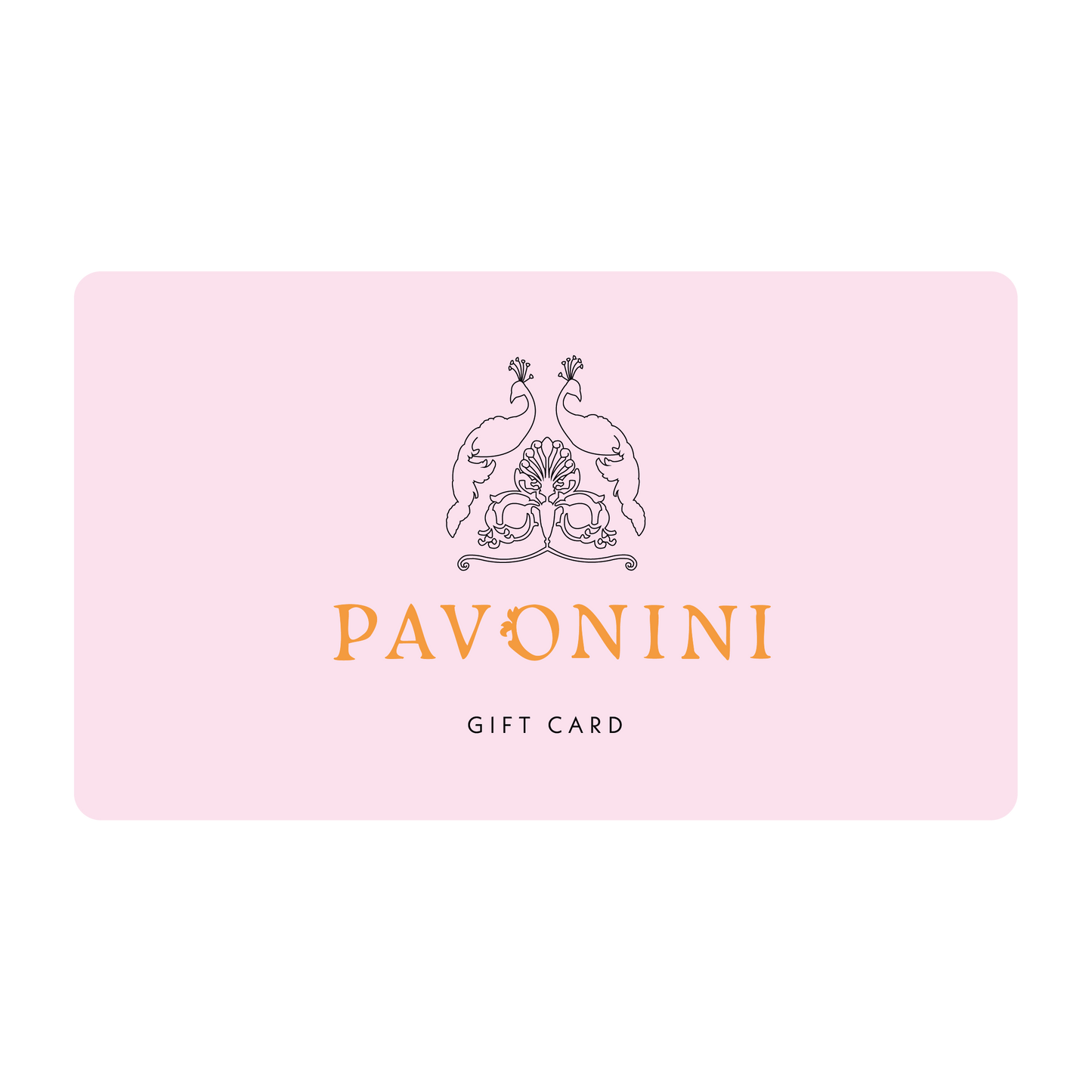 The Pavonini E-Gift Card